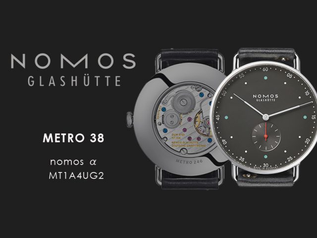 ノモス メトロ 38m アーバングレーMT1A4UG2(nomos α)手巻